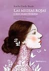 Las medias rojas ...