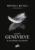 Cień Genevieve. W płaszczu kłamstw
