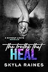 The Truths That Heal