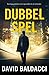 Dubbelspel (Travis Devine, #3)