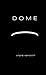Dome