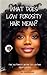 What Does Low Porosity Hair...