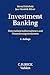 Investment Banking: Unternehmensübernahmen und Finanzierungsstrukturen (German Edition)
