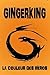 Gingerking - La couleur des...