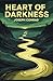 Heart of Darkness