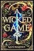 A Wicked Game