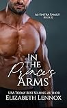 In the Prince's Arms (Al-Sintra Family, #12)