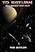 To Saturn: Book Eight of th...