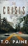 The Crisis: A Thr...