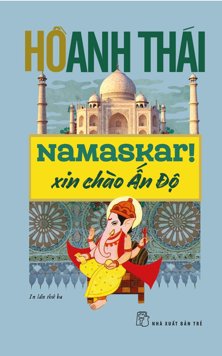 Namaskar ! Xin Chào Ấn Độ (Bìa mềm)
