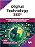 Digital Technology 360°: Leverage technology to build a secure and sustainable digital future (English Edition)