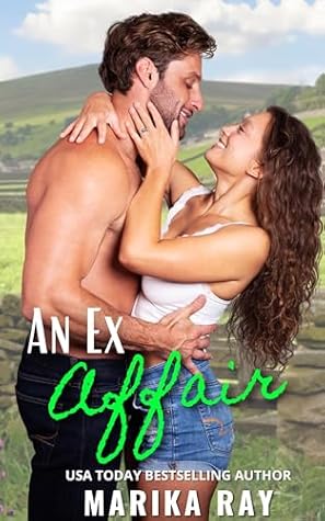 An Ex Affair (Wolfe Brothers #2)
