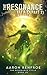 The Resonance War (Part 2): The Resonance Cycle Book 10
