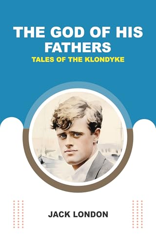 The God of His Fathers
