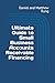 Ultimate Guide to Small Business Accounts Receivable Financing (Bigger Bottom Line Ultimate Small Business Guide Books)