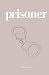Prisoner