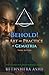 Behold! by Bethsheba Ashe Behold! by Bethsheba Ashe