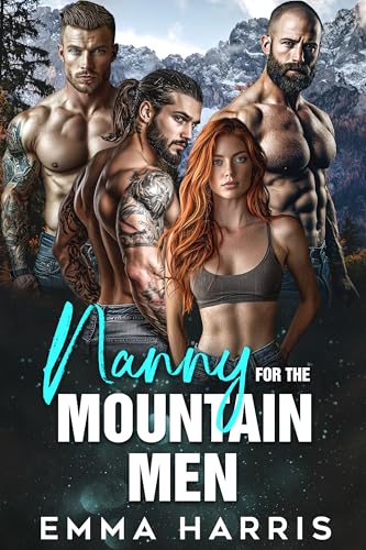 Nanny for the Mountain Men (Kindle Edition)