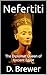 Nefertiti: The Diplomat Que...