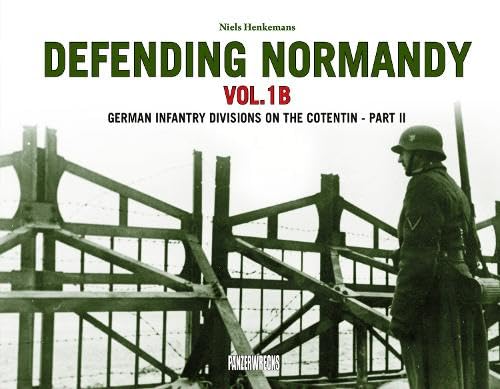 Defending Normandy Vol.1B (Hardcover)