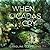 When Cicadas Cry