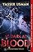 As Dark as Blood: A Roshan ...