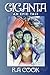 GIGANTA, An Epic Tale: An E...