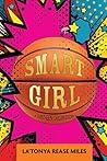 Smart Girl: A Fir...