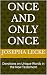 Once and Only Once: Devotio...