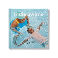 Indie Swims (Unknown Binding)