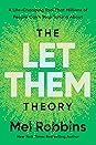 The Let Them Theory by Mel Robbins
