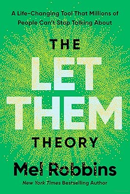 Cover of The Let Them Theory: A Life-Changing Tool That Millions of People Can't Stop Talking About