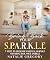 Bring back your S.P.A.R.K.L.E by Natalie Gregory