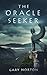 The Oracle Seeker by Gary Norton