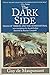 The Dark Side: Tales of Ter...