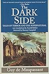 The Dark Side: Tales of Terror and the Supernatural The Dark Side: Tales of Terror and the Supernatural