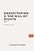 The U.S. Constitution & Bill of Rights by Founding Fathers