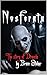 Nosferatu: The story of Dracula