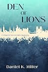 Den of Lions: A C...