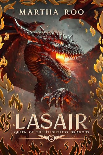 Lasair (Queen of the Flightless Dragons #2)