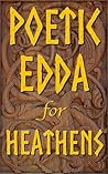 Poetic Edda for H...