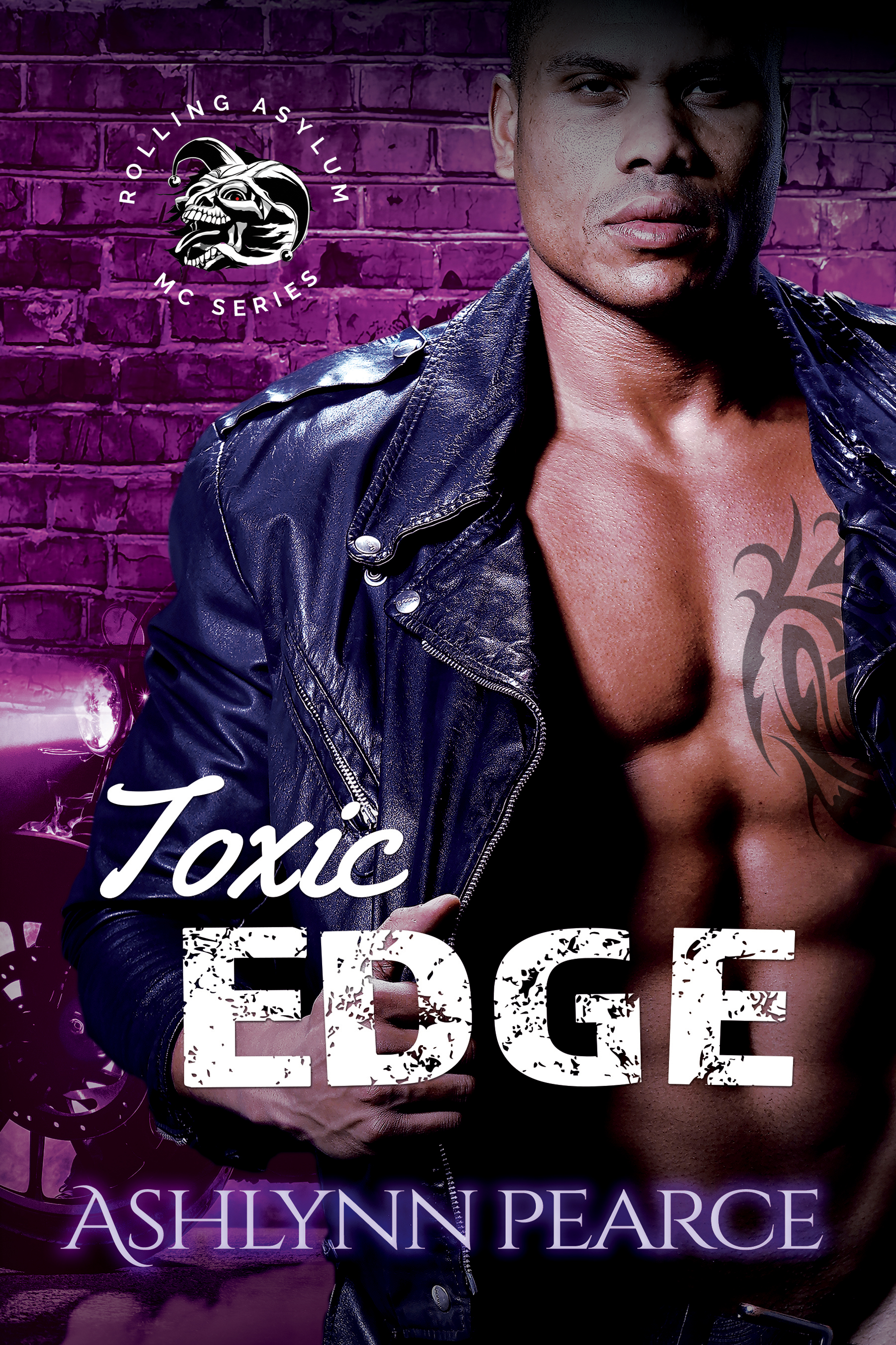 Toxic Edge: A Darker Suspence MC Novel (Rolling Asylum Motorcycle Club #2)