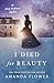 I Died for Beauty (An Emily Dickinson Mystery, #3)