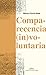 Comparecencia (in)voluntaria by Marisol García Walls