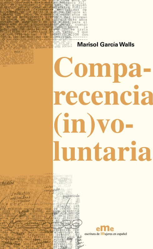 Comparecencia (in)voluntaria