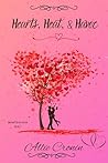 Hearts, Heat, and...