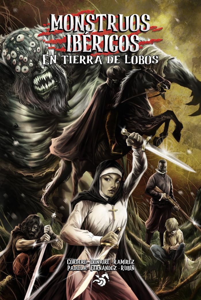 Monstruos ibéricos: En tierra de lobos