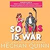 So This Is War by Meghan Quinn