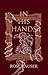 In His Hands