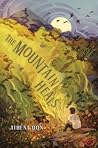 The Mountain Heals by Athena Don